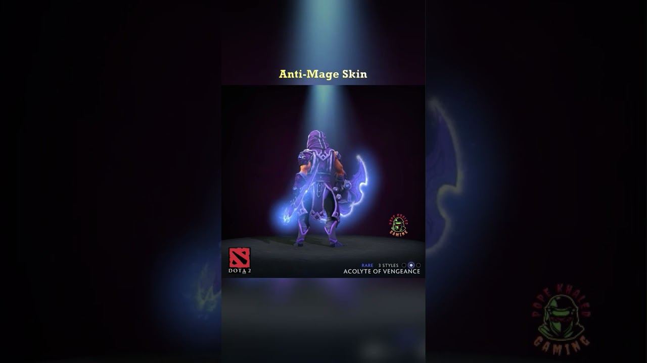 DOTA 2 | Anti-Mage skin 3 styles -Acolyte of vengeace (rare) 