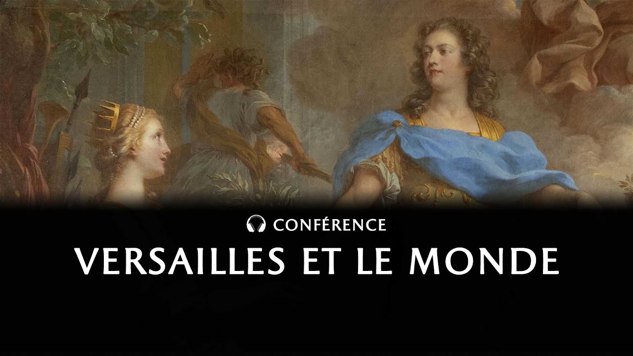 Versailles et le monde