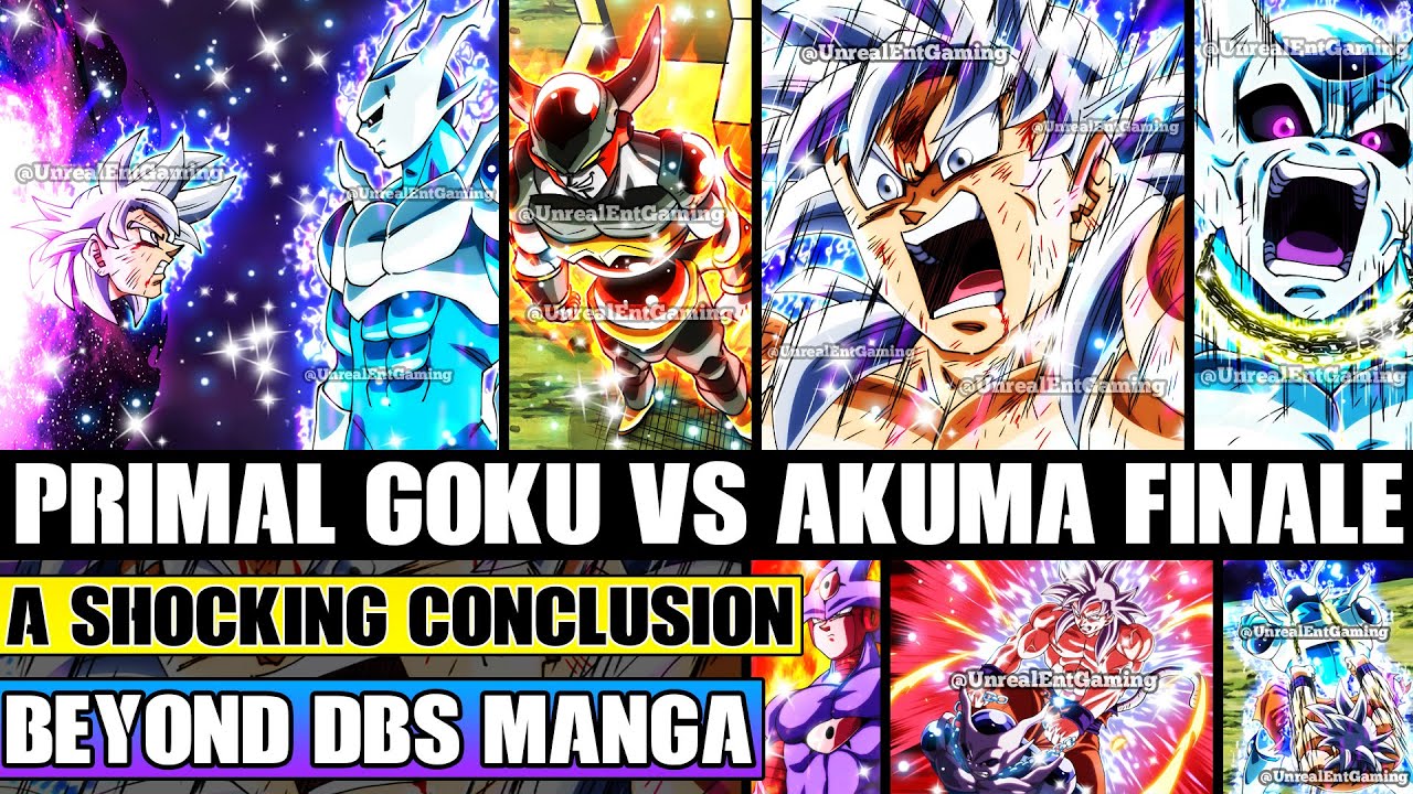 Beyond Dragon Ball Super Primal Ultra Instinct Goku Vs Akuma Finale! A Fiercely Shocking Conclusion