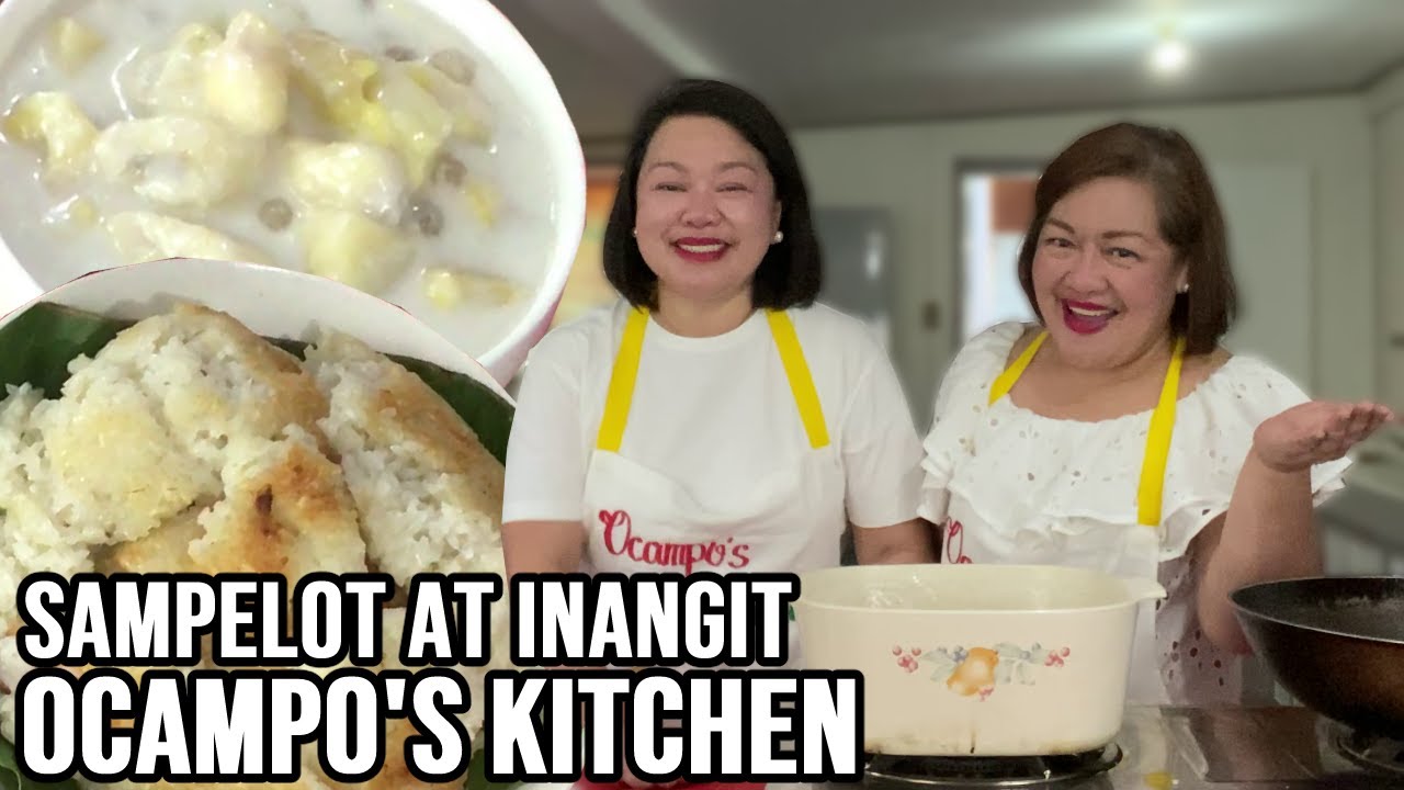 Sampelot (Ginataang Bilo-bilo) at Inangit - Ocampo's Kitchen