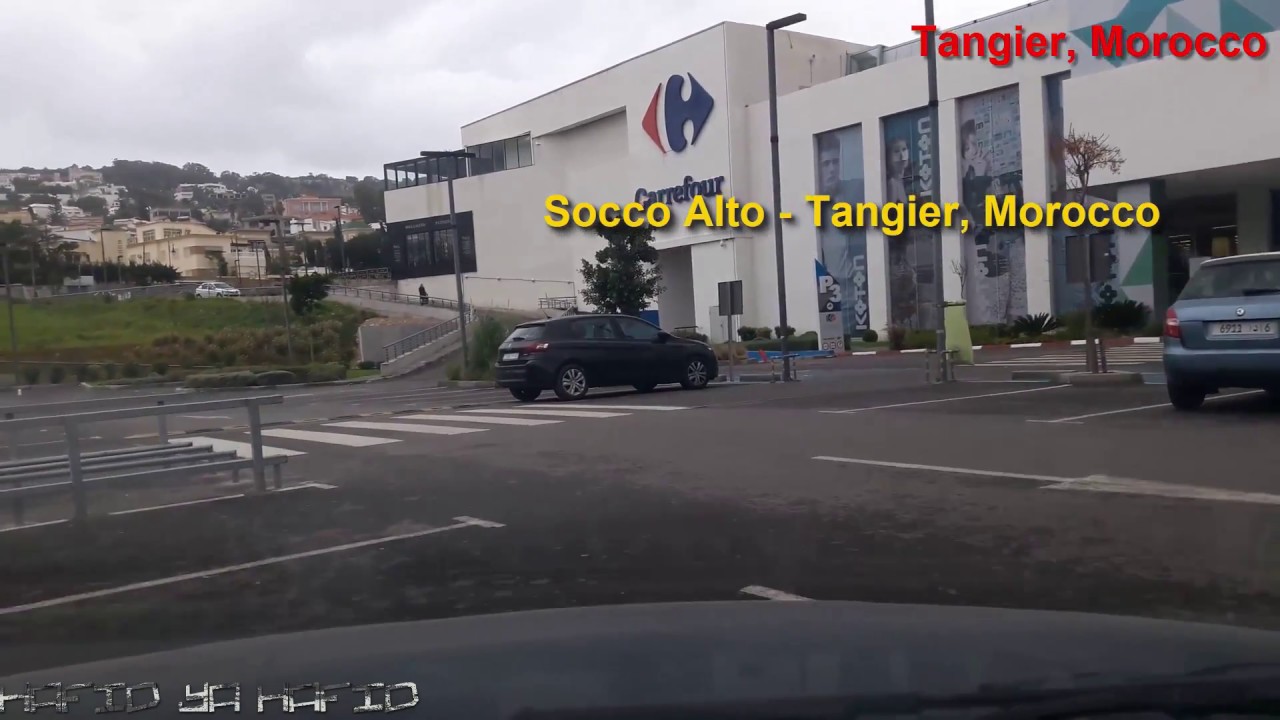 vers carrefour market Socco Alto - Tangier, Morocco لي بغا يتبضع