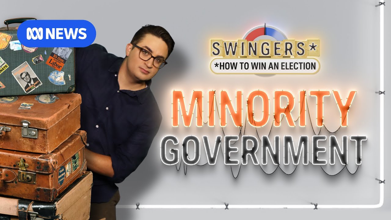 Would a minority government be a bad thing for Australia in 2025? | Swingers Part 3