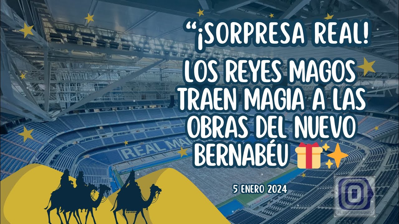 🔥🚨📺 ACTUALIZACIÓN ENERO 2024 ✅ 🔥OBRA Y MAGIA EN EL NUEVO BERNABÉU 🏟️🤴