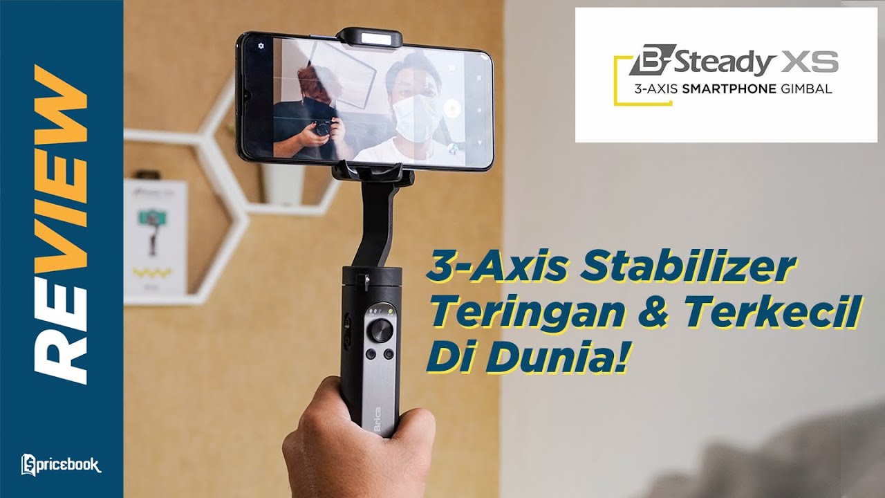 MURAHH!! Gimbal 3-Axis Terkecil, Teringan di Dunia!! BRICA B-Steady XS