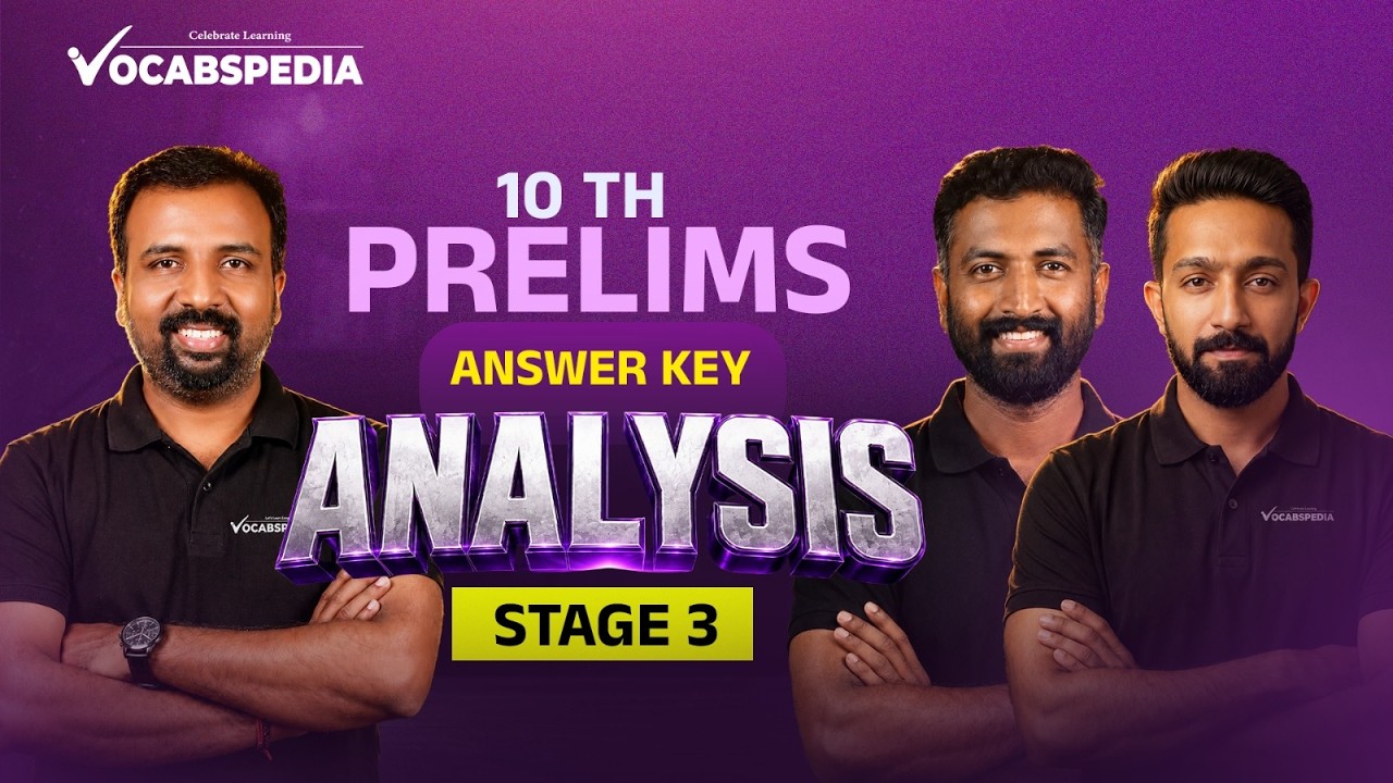10TH PRELIMS STAGE 3 | ANSWER KEY  ANALYSIS | VOCABSPEDIA
