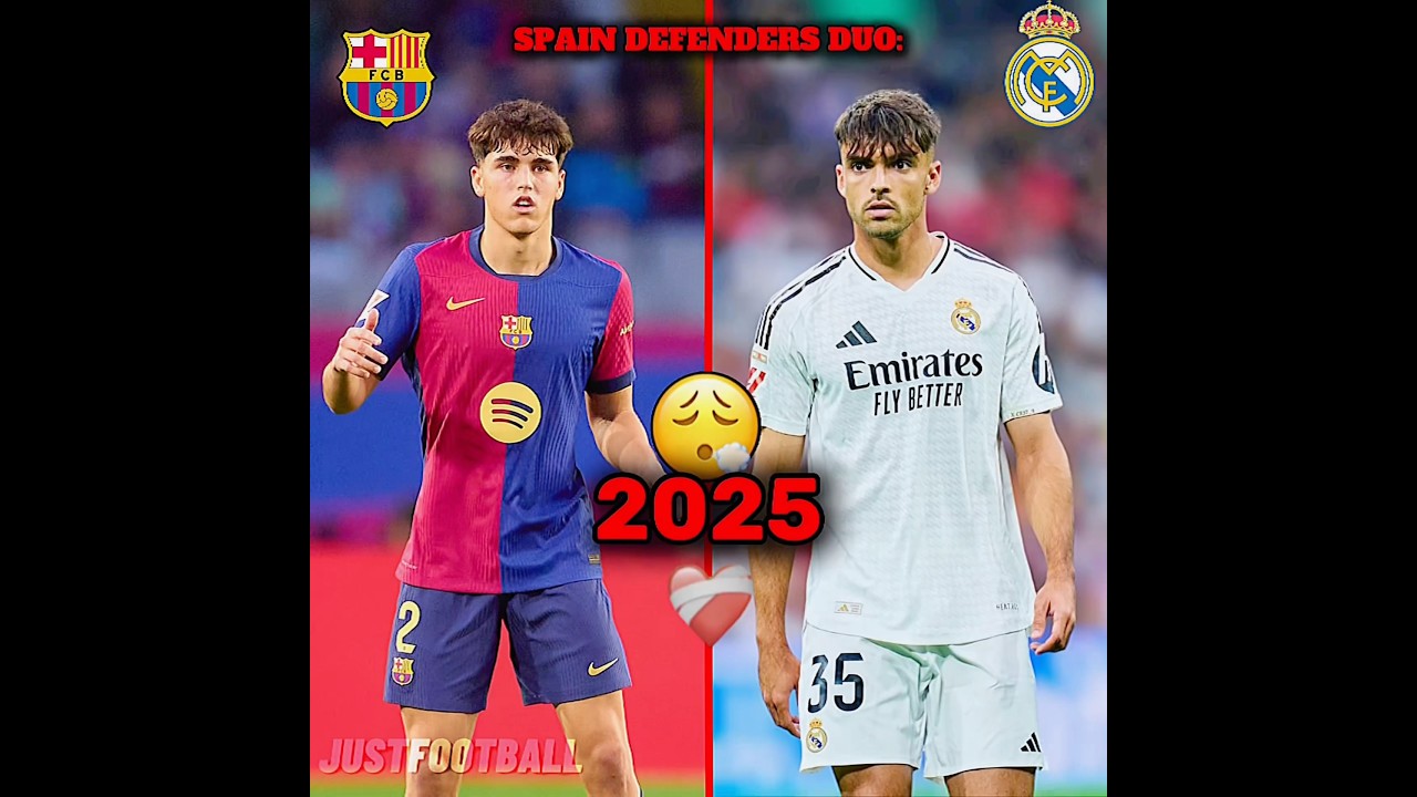 Spain defenders 2025😮&zwj;💨#spain #cubarsi #asencio #pique #ramos