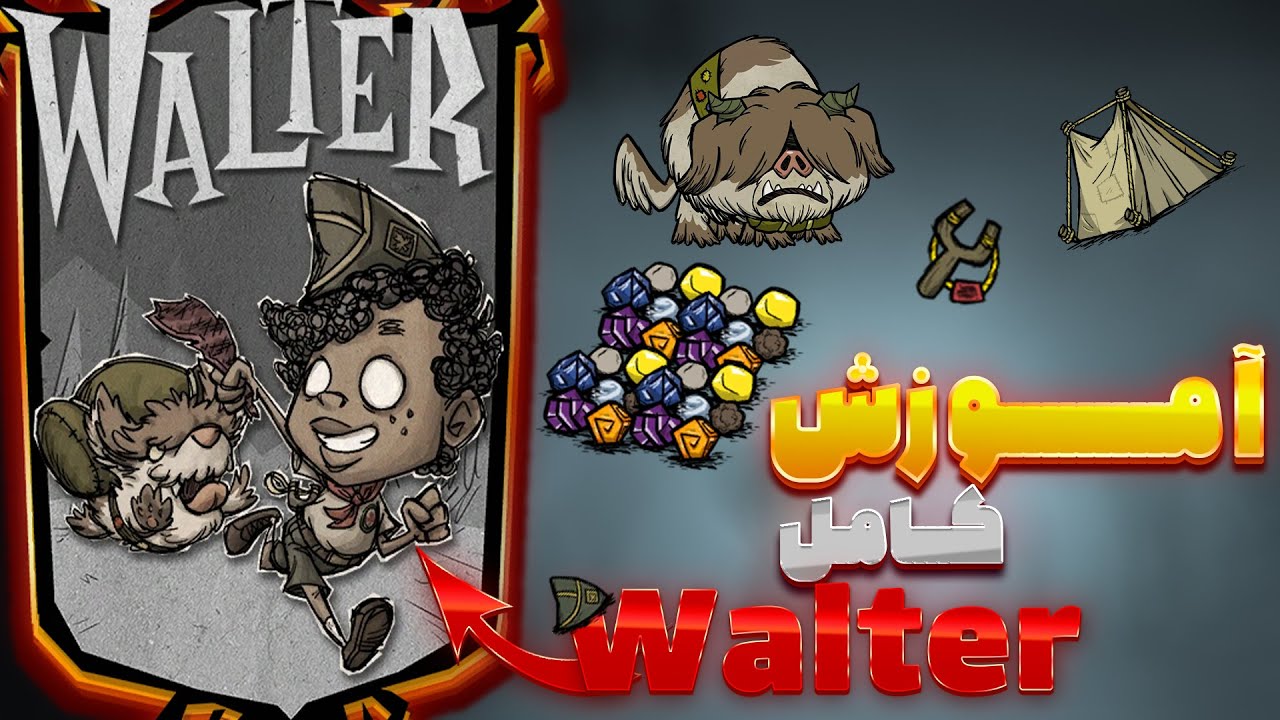 آموزش کاراکتر والتر توی دونت استارو | درباره بازی کردن باهاش بیشتر فکر کنید | Walter DST