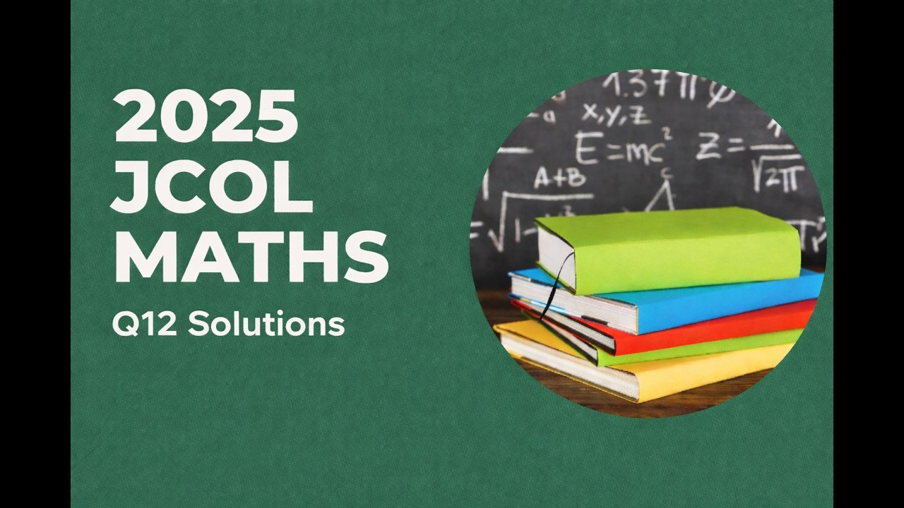 2025 Junior Cycle Ordinary Level Maths Exam Solutions | Question 12 Explained