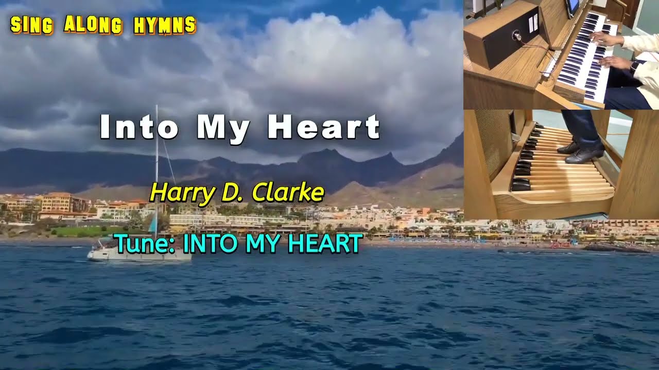 Into My Heart ║Harry D. Clarke ║Sing-Along Hymns with Ayo Ogunmekan
