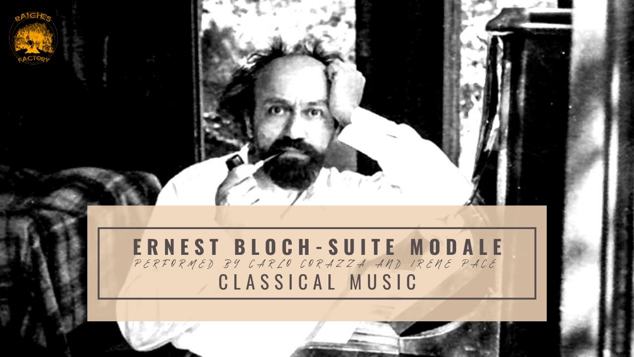 Ernest Bloch - Suite Modale ~ Carlo Corazza (Piano) Irene Pace (Flute)