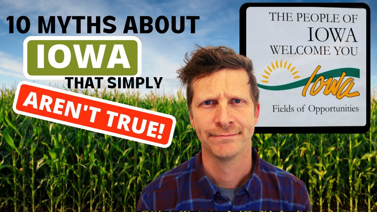 Things to Know About Iowa Before Moving There - Local Experience!