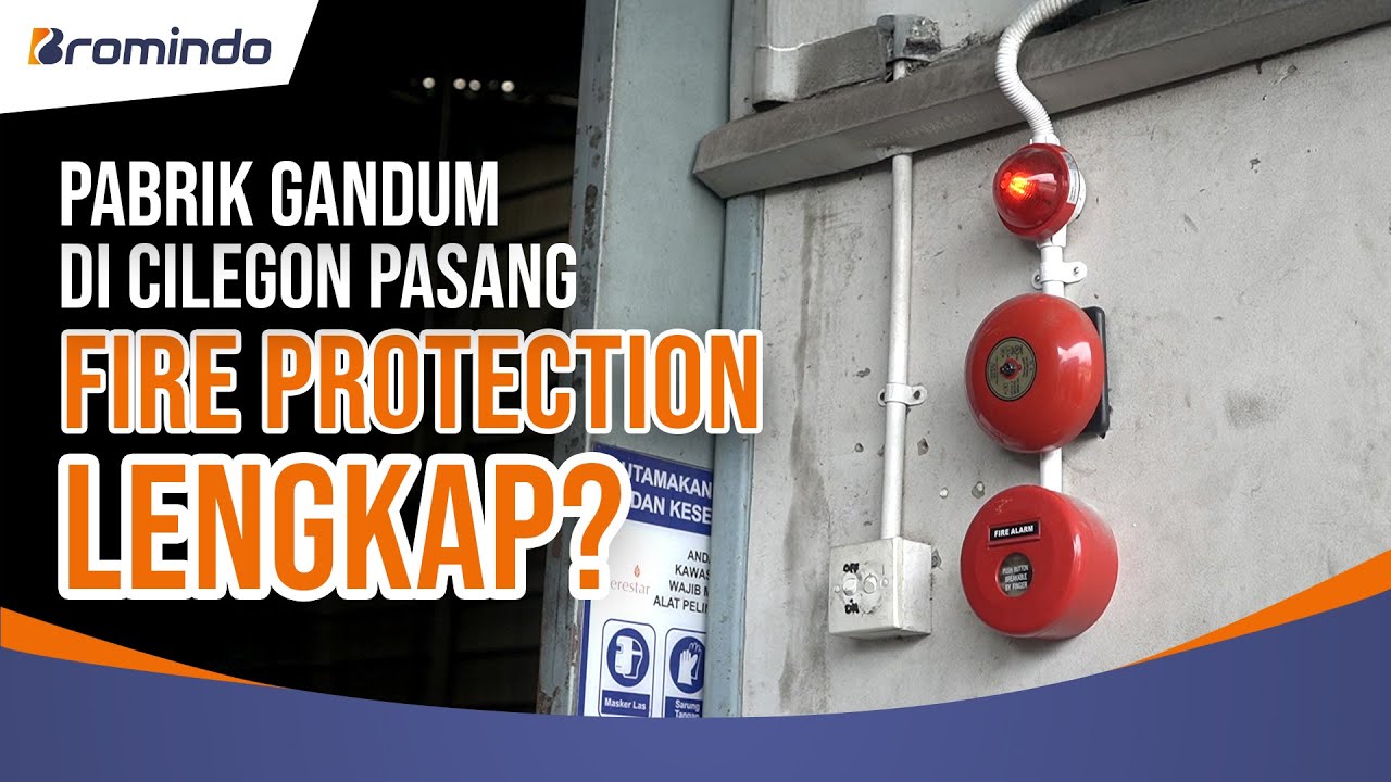 Instalasi Fire Alarm & Pump Equipment di Pabrik Penggilingan Gandum Cilegon