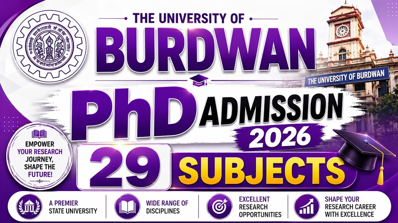The University of Burdwan PhD Admission 2026 | New PhD Notice | PhD in West Bengal | BU PhD #phd