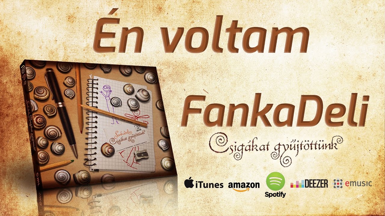 FankaDeli - &Eacute;n voltam (2015)
