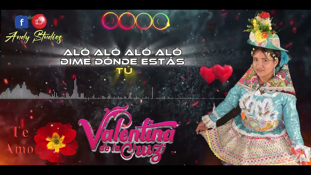 Valentina de la Cruz - éxito musical 2025 Tema:  Aló Aló  contesta por favor Autor  vico del andy