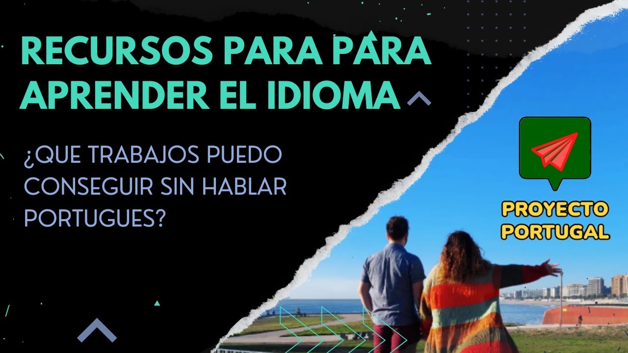 VIVIR Y TRABAJAR EN PORTUGAL SIN SABER PORTUGUES🇵🇹