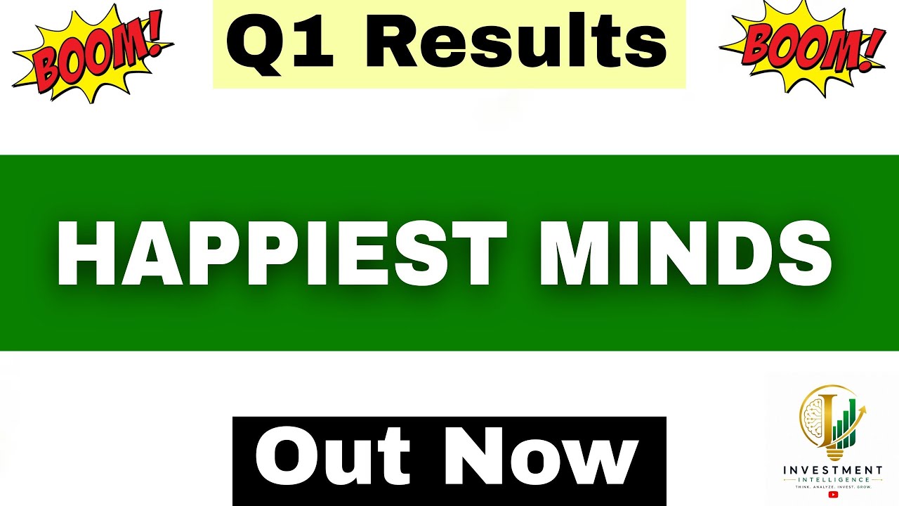Happiest Minds Q1 Results 2027 | Happiest Minds Results Today | Happiest Minds Share Latest News |