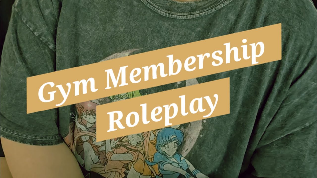 Gym Membership - ASMR Roleplay - Sales Roleplay - Relaxing ASMR Roleplay