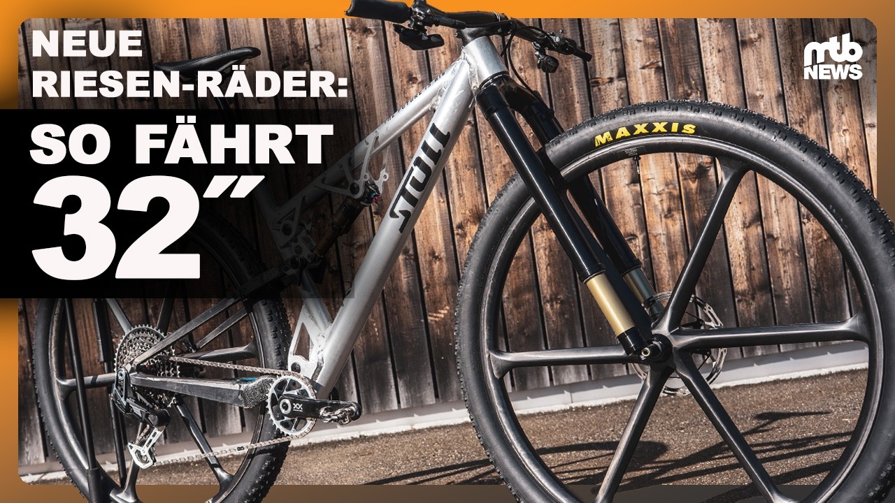32 Zoll MTB: Größer, schneller und die nächste Revolution im Mountainbike-Sport? Stoll P32 im Test