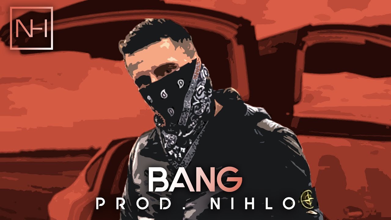 [SOLD] AK AUSSERKONTROLLE x CAPITAL BRA Type Beat 💣Bang💣 [prod. NIHLO] | EVIL GANGSTA TRAP Beat 2018