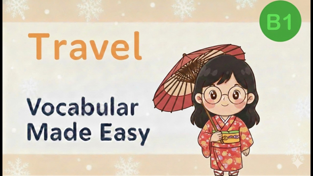 10 Basic TRAVEL Words |ENGLISH B1 LEVEL