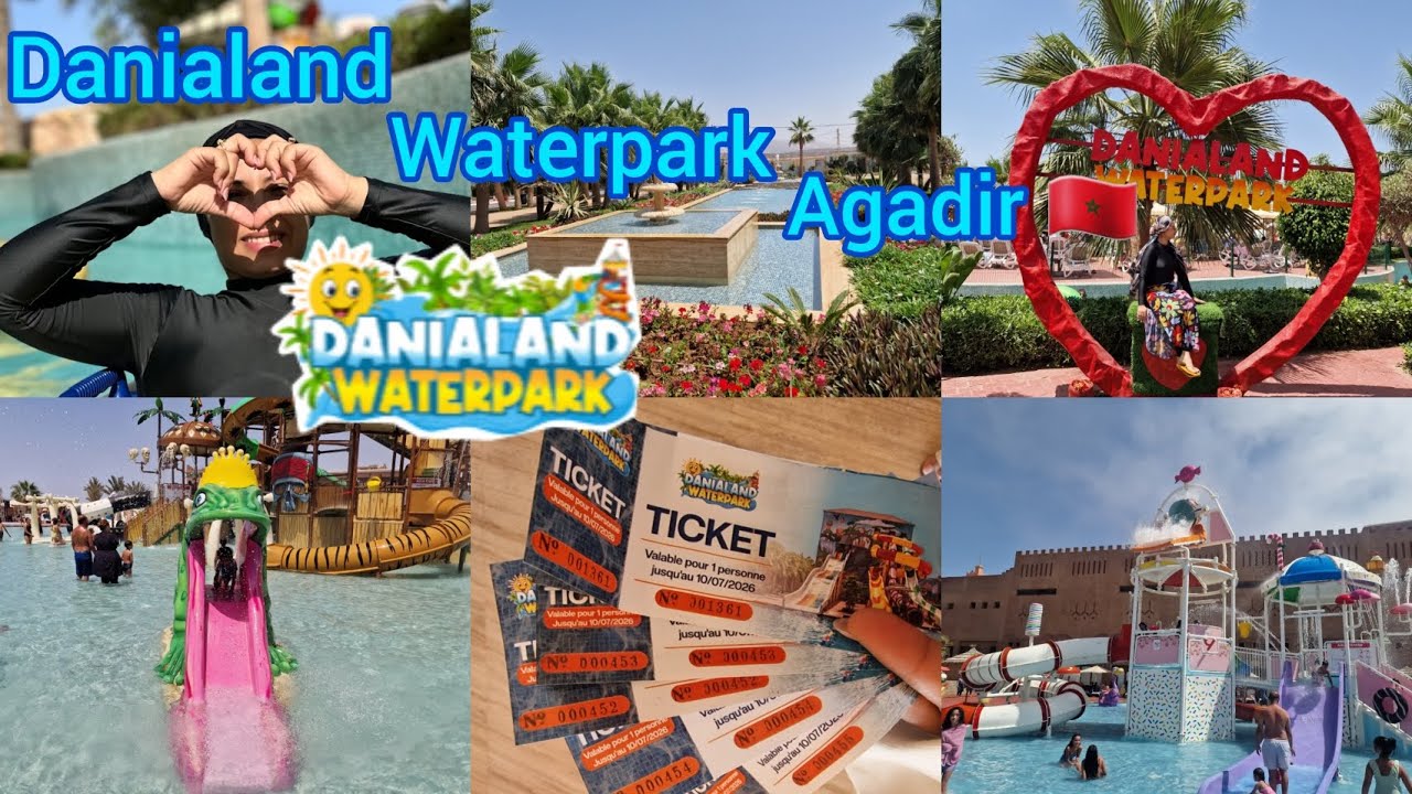  دانيا لاند - المجمع المائي في أكادير بارك دانيا المغرب Dania Land Waterpark Agadir دانيا لاند 