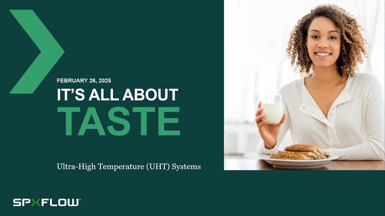 Ultra-High Temperature (UHT) Systems &ndash; It&rsquo;s All About Taste | UHT Processing Explained