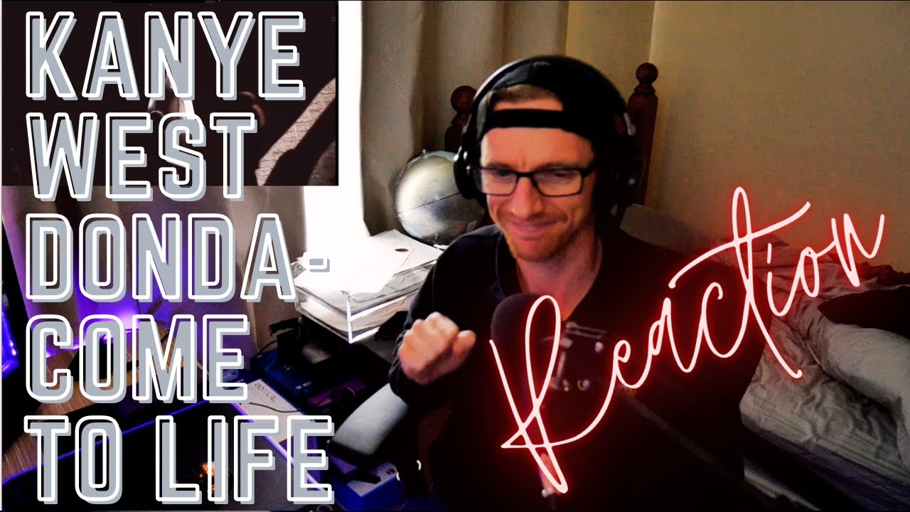 Kanye West - Donda - Come to life Reaction (Amazing)