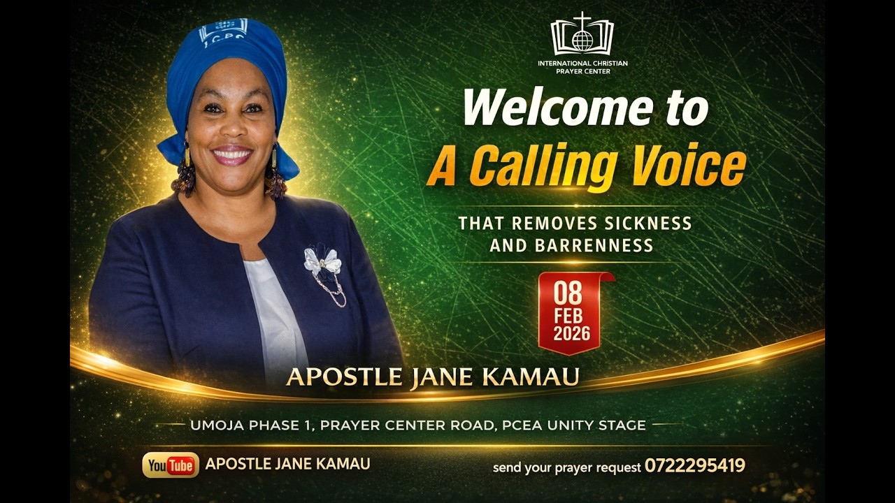 A Calling Voice: Breaking the Chains of Sickness and Barrenness | Apostle Jane Kamau | ICPC UMOJA