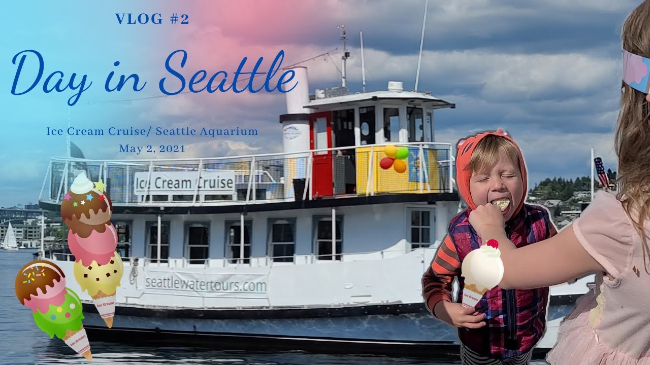 What to do in Seattle with kids/ Seattle Ice cream cruise and Seattle Aquarium
