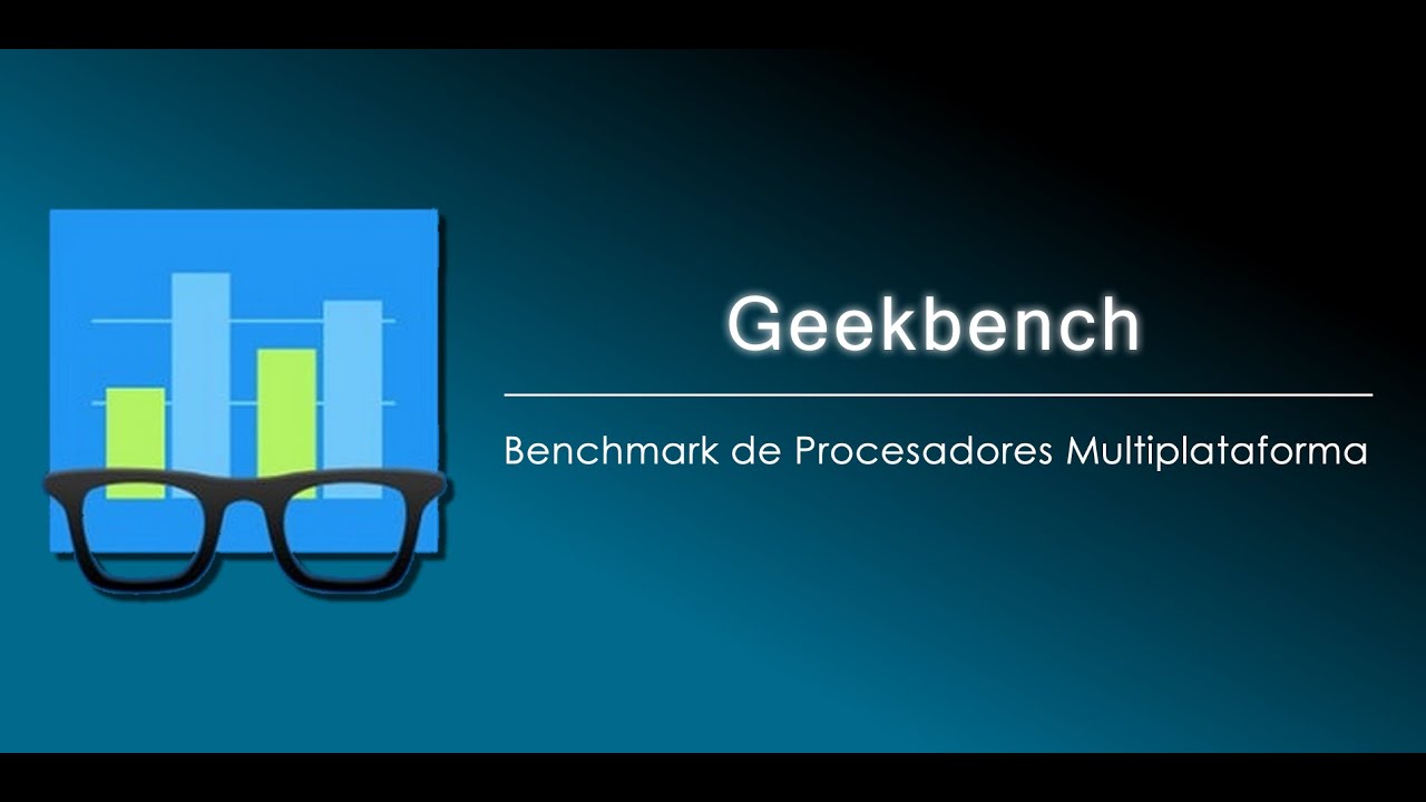 Geekbench &iquest;Qu&eacute; es GeekBench? &iquest;C&oacute;mo Usar GeekBench? Geekbench 5 #GeekBench