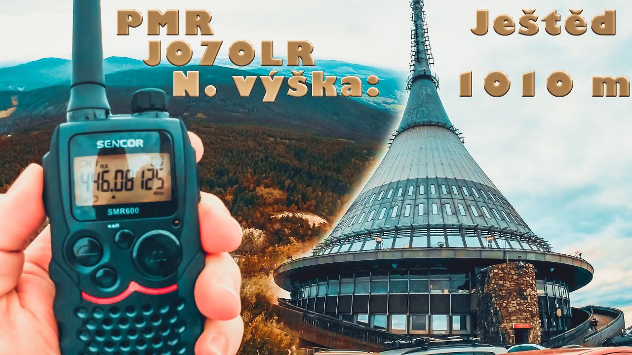 PMR Ještěd JO70LR Nadm. výška: 1010 m - PMR Sencor SMR-600