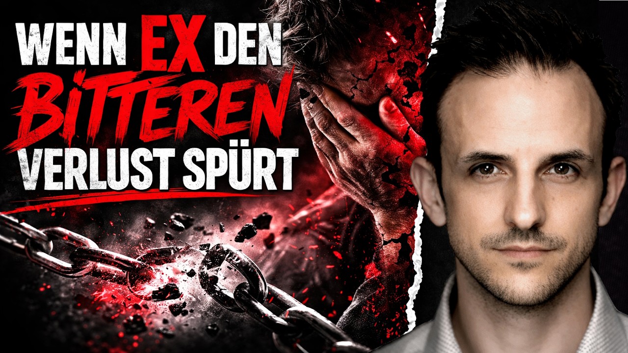 Wenn Ex deinen Verlust sp&uuml;rt, &auml;ndert das Alles