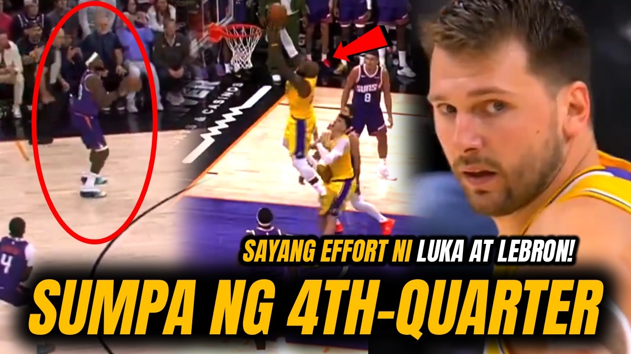 Sumpa sa Lakers ang 4th Quarter Game! Nasayang Effort ni Luka 41 Points, Lebron Dismayado parin