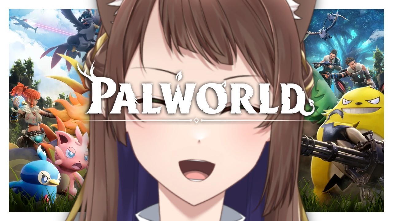 【PALWORLD】自分好みの世界をつくるぞ！【Vtuber】