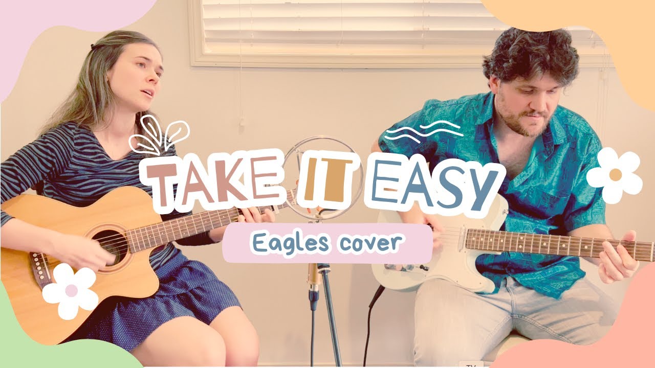 Take it Easy (Eagles cover)