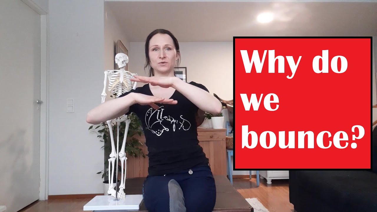 Why do we bounce in trot or canter and how not to bounce? (Improve your seat to ride better!)