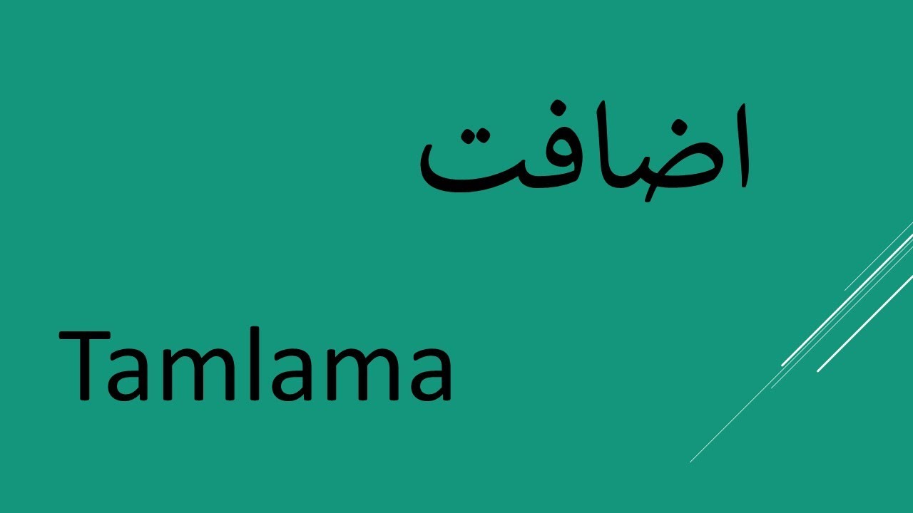 Tamlama   /   اضافت