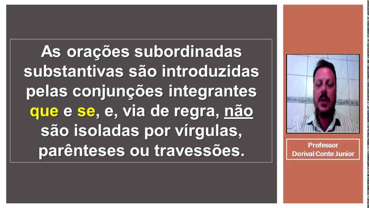 PONTUAÇÃO   ORAÇÕES SUBORDINADAS SUBSTANTIVAS