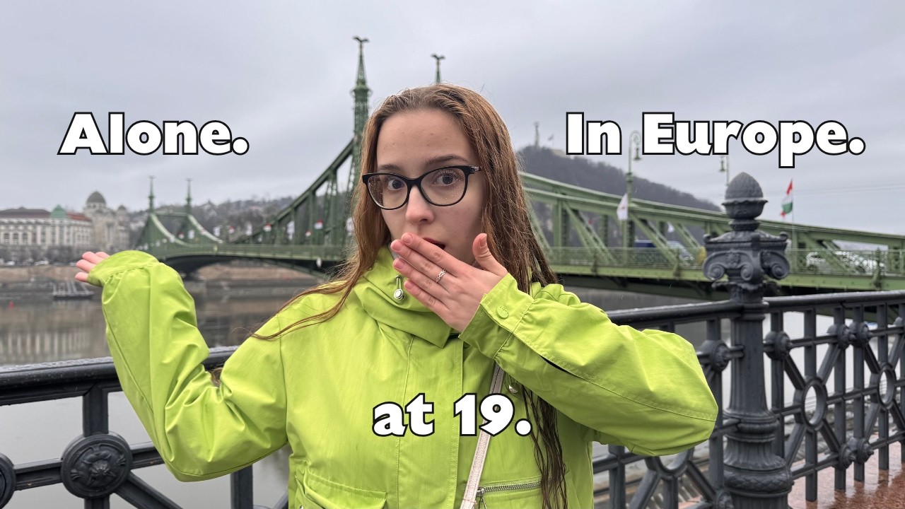 7 LESSONS from my FIRST time SOLO TRAVELING at 19📍Budapest | DON'T GO if you are ANY of these