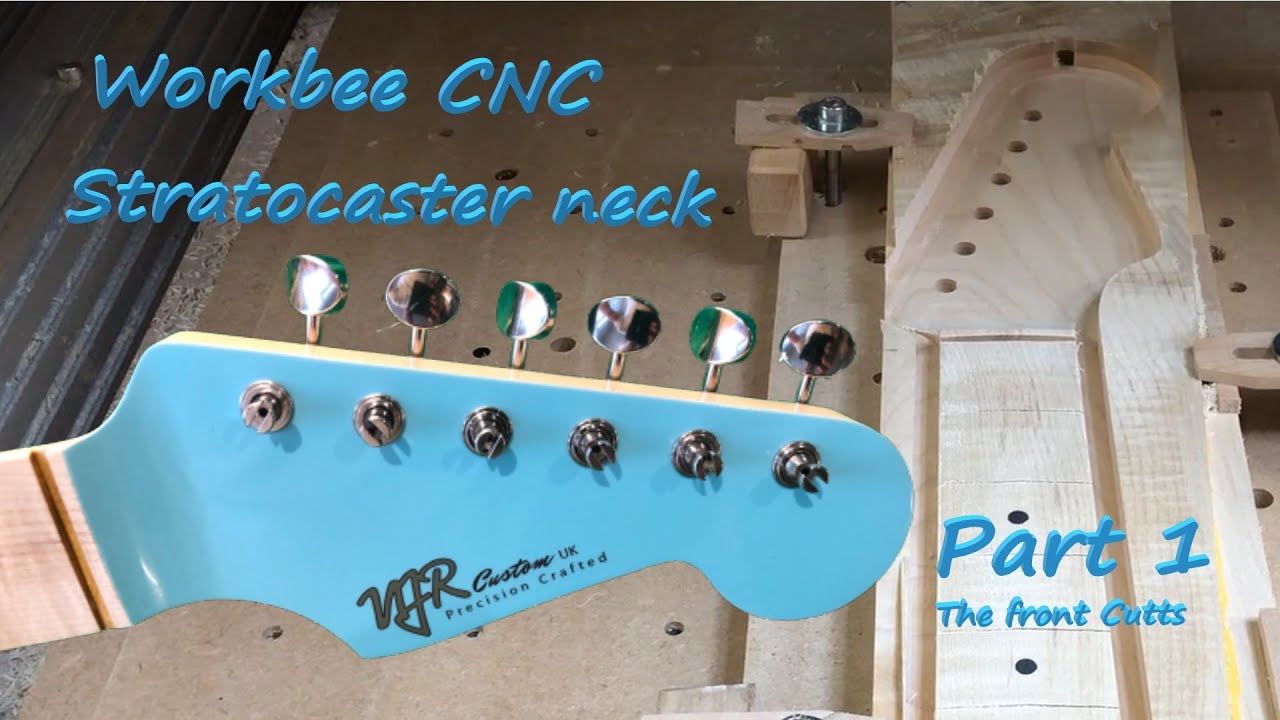 Workbee CNC router Stratocaster Style guitar neck Spoke Wheel truss rod Part 1 NJR Custom Guitars