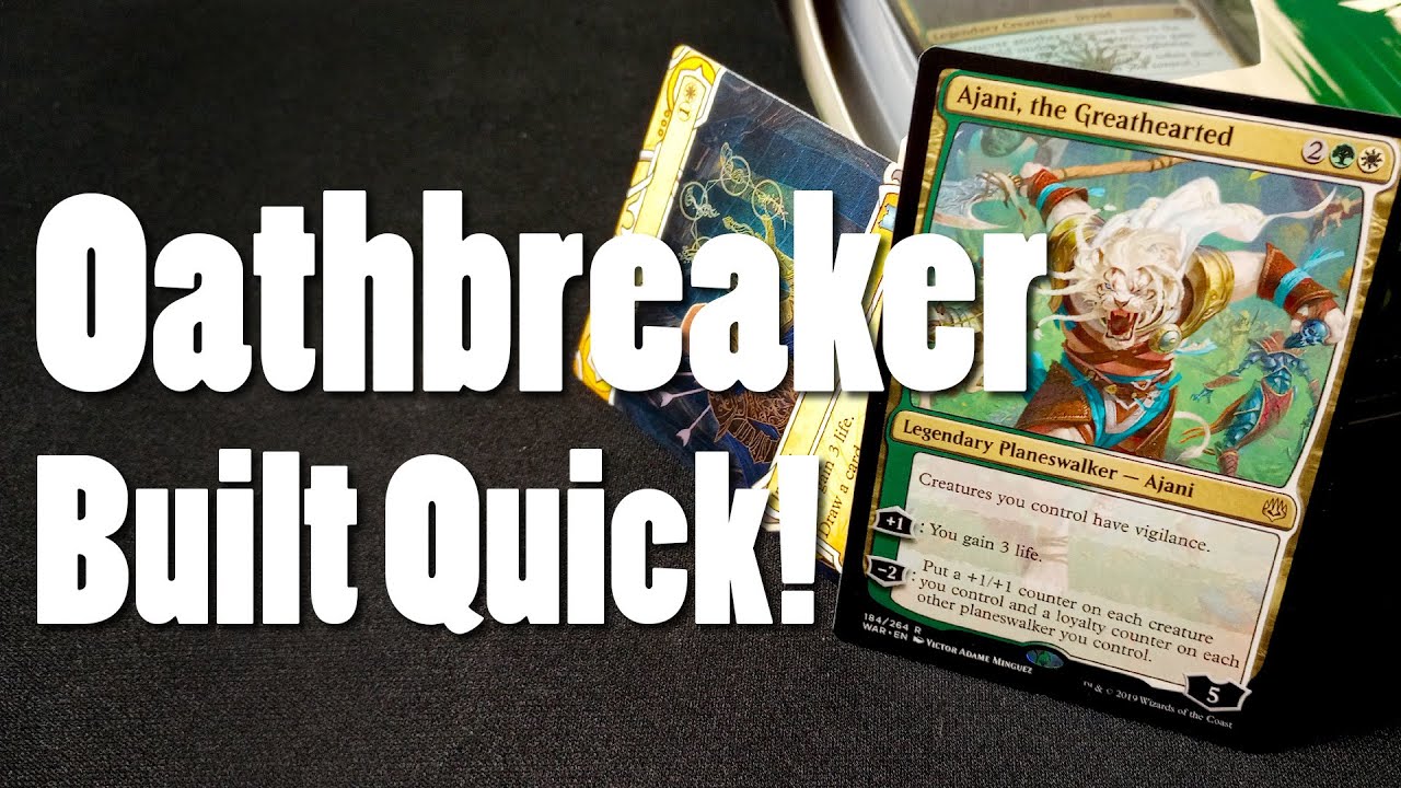 How to Build an Oathbreaker Deck Guide