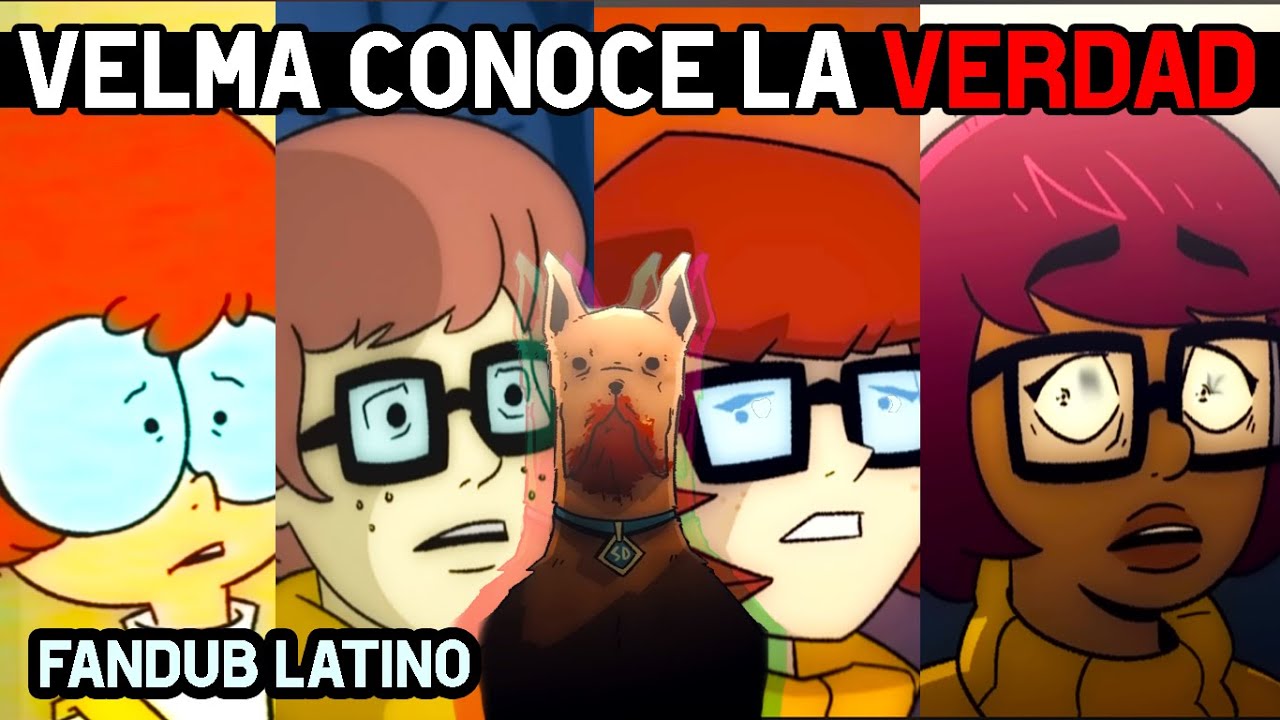 Velma Conoce La verdad de Scooby Doo Fandub Latino