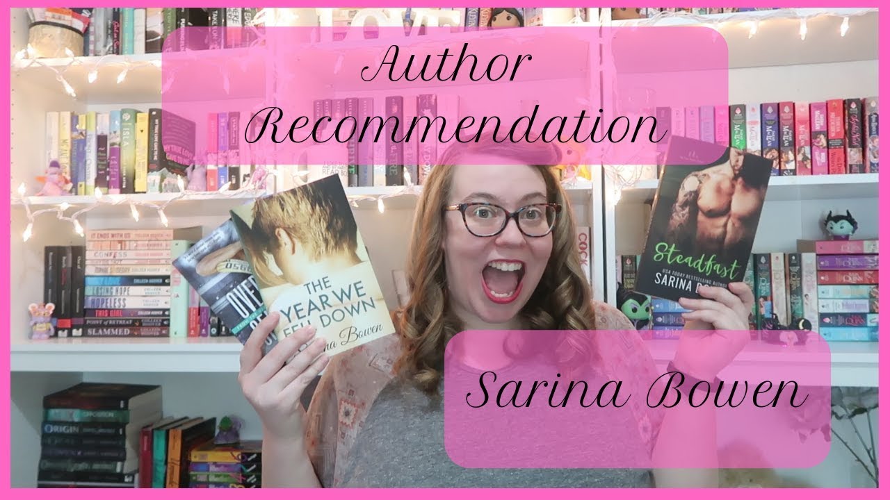 Author Recommendation: Sarina Bowen