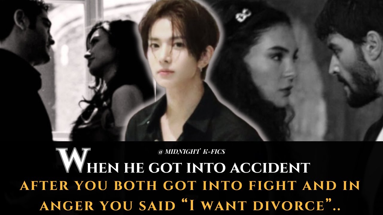 Bonus🤩Heeseung FF | When He got into an accident after you said divorce in an argument ..[Oneshot]