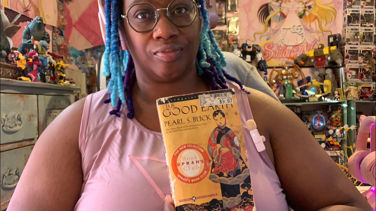 A “Love” Video: Reading & Discussing from “The Good Earth”