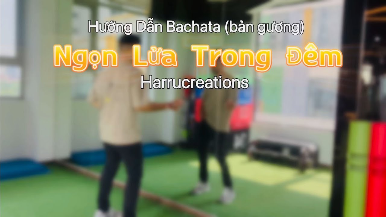 Hướng Dẫn (Bản gương) Ngọn Lửa Trong Đ&ecirc;m #DanceTutorial #DanceChallenge #HuongDanNhay #SoulRain