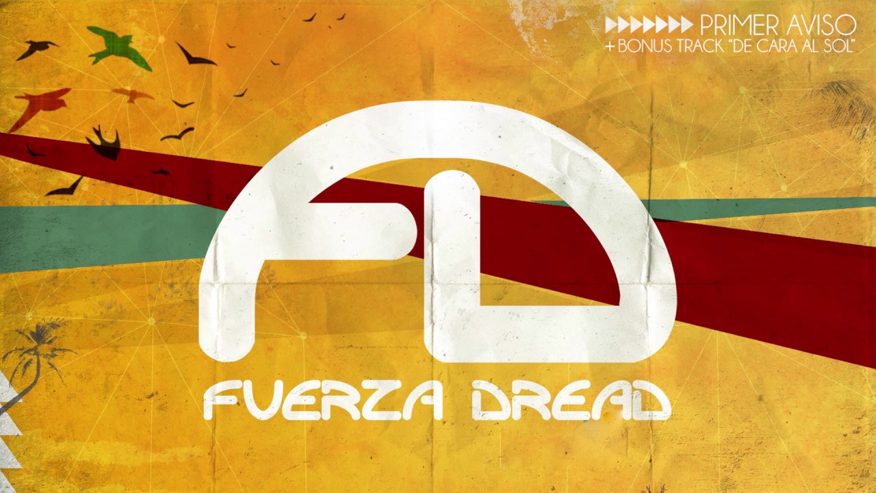 Fuerza Dread - Lo que siento (Audio)