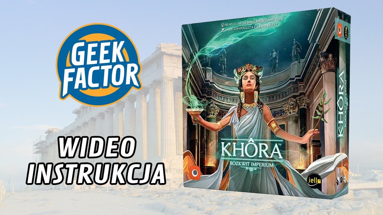 KHORA: ROZKWIT IMPERIUM - Wideo Instrukcja