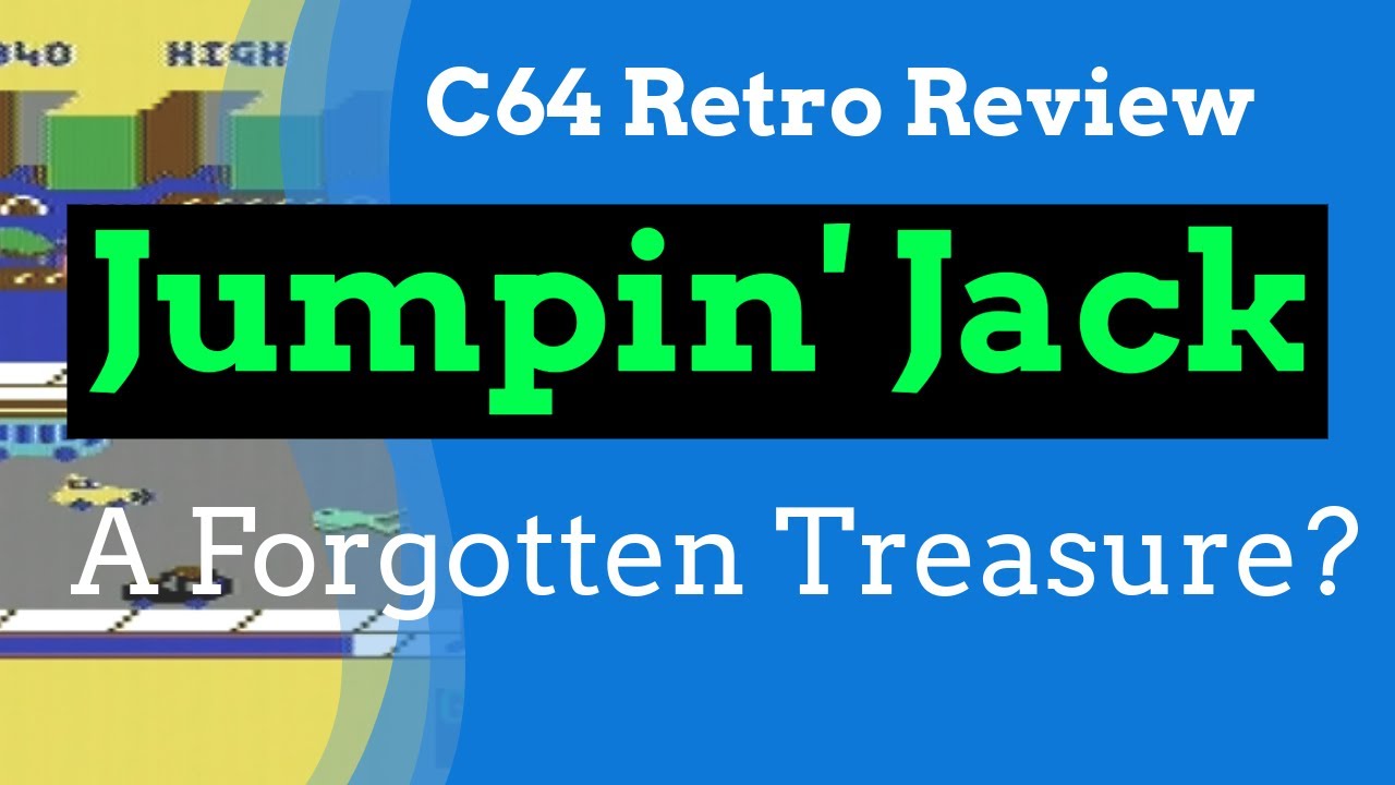 Commodore 64 - Jumpin Jack - A Forgotten Treasure?